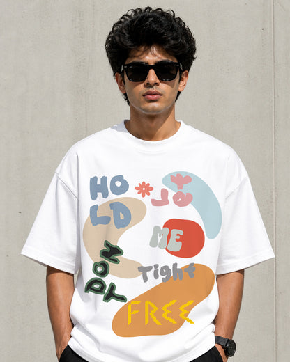 Hold-me-tight-Unisex Oversized Classic T-Shirt